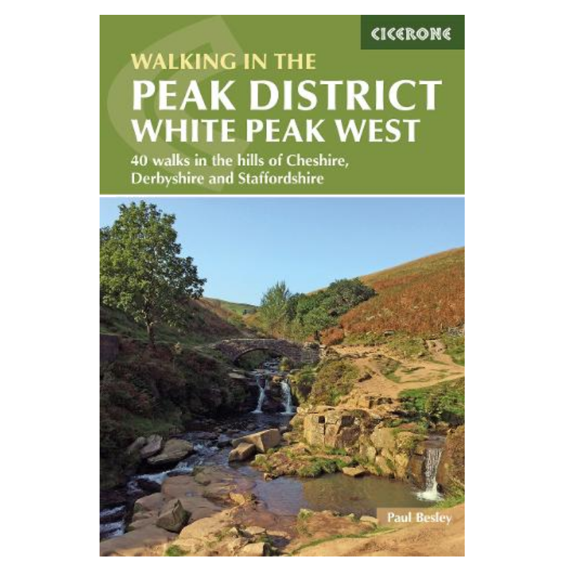 Cicerone: Walking in the Peak District White Peak West