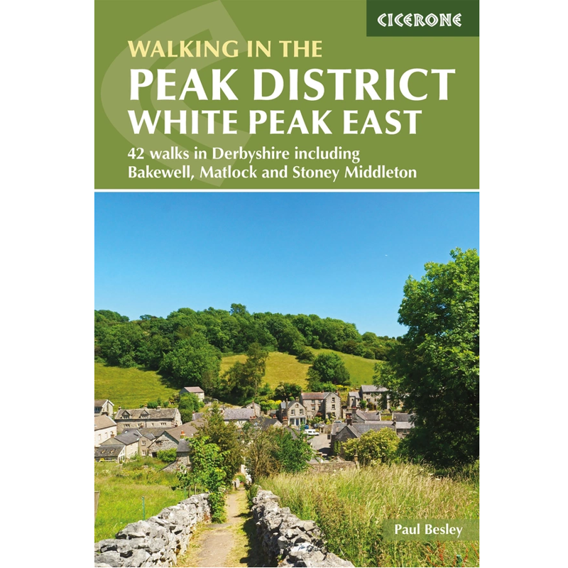 Cicerone: Walking in the Peak District White Peak East
